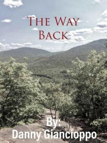 The Way Back (Book 1): The Way Back Read online