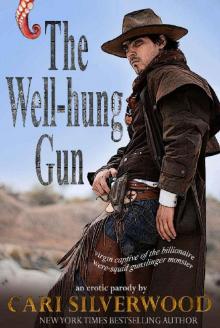 The Well-Hung Gun Read online