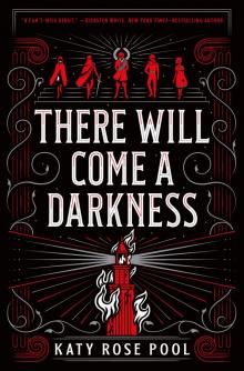 There Will Come a Darkness Read online