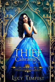 Thief of Cahraman: A Retelling of Aladdin (Fairytales of Folkshore Book 1) Read online