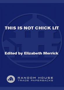 This Is Not Chick Lit Read online