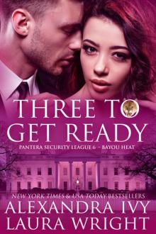 Three to Get Ready Read online