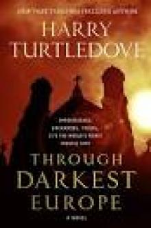 Through Darkest Europe Read online