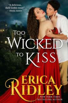 Too Wicked to Kiss: Gothic Love Stories #1