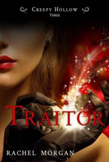 Traitor (Creepy Hollow, #3) Read online