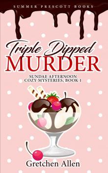 Triple Dipped Murder Read online
