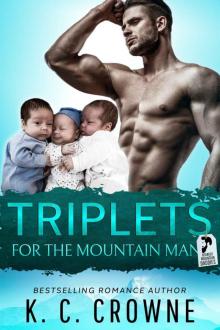 Triplets For The Mountain Man: A Mountain Man's Secret Baby Romance Read online