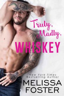 Truly, Madly, Whiskey Read online
