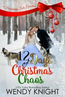 Twelve Days of Christmas Chaos Read online