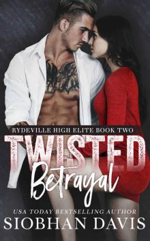 Twisted Betrayal Read online