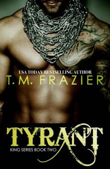 Tyrant (KING Book 2) Read online