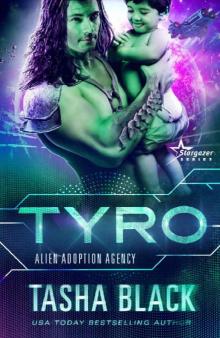 Tyro: Alien Adoption Agency #3 Read online
