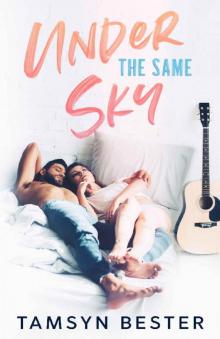 Under The Same Sky (Horseshoe Bay Book 1) Read online