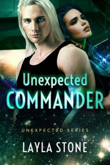 Unexpected Commander: Unexpected Series Book 3