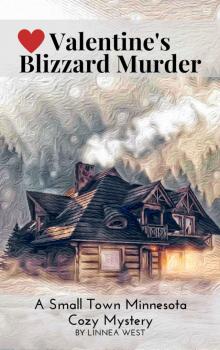 Valentine's Blizzard Murder Read online