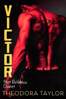Victor: Her Ruthless Owner: The VICTOR Trilogy Book 2 [50 Loving States, Rhode Island] (Ruthless Triad) Read online