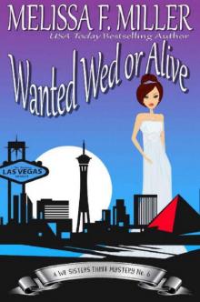 Wanted Wed or Alive: Thyme's Wedding Read online