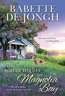 Warm Nights in Magnolia Bay Read online