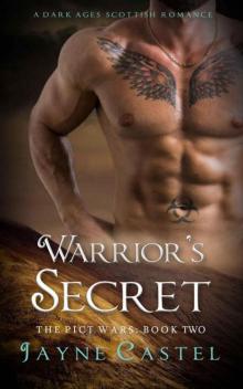 Warrior's Secret (The Pict Wars Book 2) Read online
