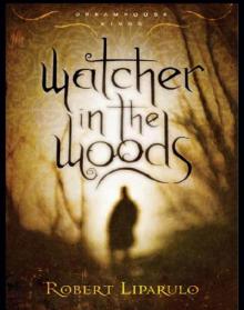 Watcher in the Woods Read online