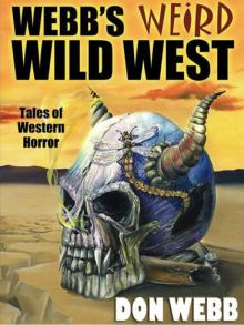 Webb's Weird Wild West Read online