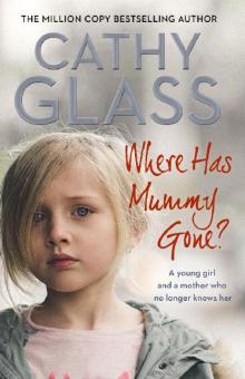 Where Has Mummy Gone? Read online