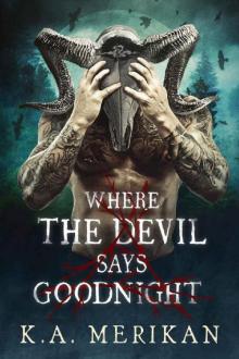 Where the Devil Says Goodnight Read online