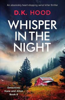Whisper in the Night: An absolutely heart-stopping serial killer thriller Read online