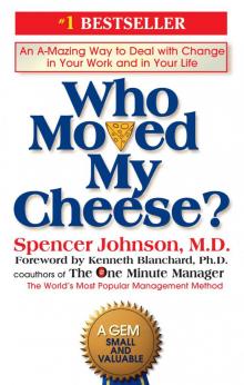 Who Moved My Cheese Read online