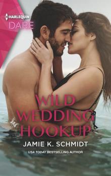 Wild Wedding Hookup Read online