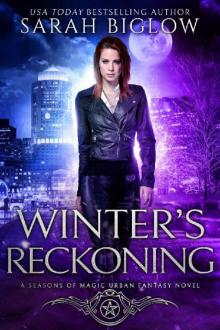 Winter's Reckoning: (A Witch Detective Urban Fantasy Novel) (Seasons of Magic Book 4) Read online