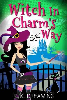 Witch in Charm's Way Read online