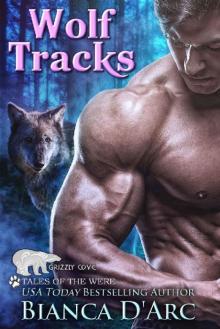 Wolf Tracks: Tales of the Were (Grizzly Cove Book 17) Read online