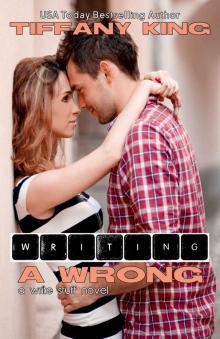 Writing A Wrong (A Write Stuff Novel Book 2) Read online