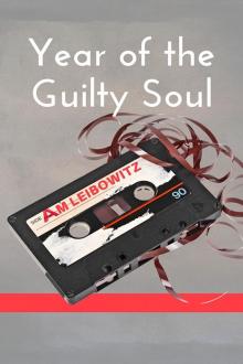 Year of the Guilty Soul Read online