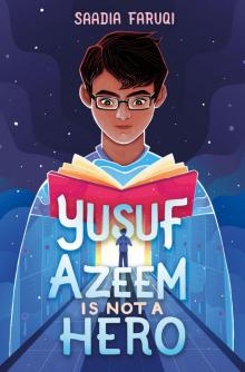 Yusuf Azeem Is Not a Hero Read online