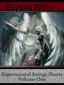 Supernatural Beings Shorts: Volume One Read online