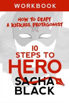 10 Steps to Hero Workbook Read online