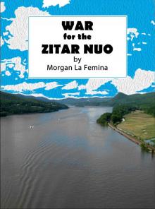 The war at the river Zitar Nuo