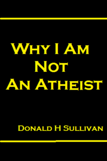Why I am Not an Athiest Read online