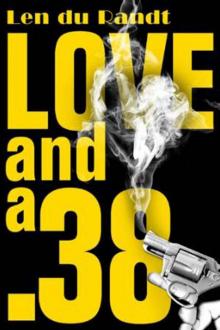 Love and a .38 Read online