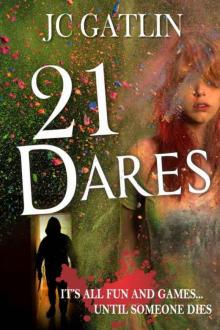 21 Dares: A Florida Suspense Mystery