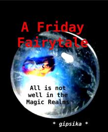 A Friday Fairytale Read online