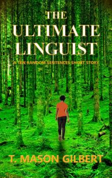 The Ultimate Linguist Read online