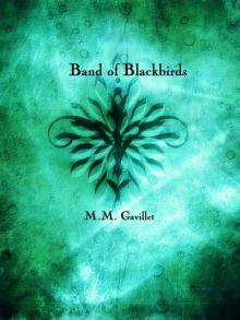 Band of Blackbirds (Book 2 in the Blackbird Trilogy) Read online