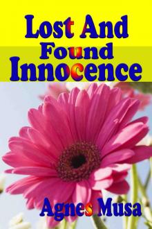 Lost &amp; Found Innocence Read online
