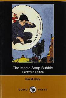 The Magic Soap Bubble Read online