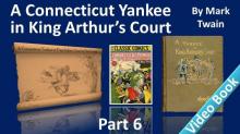 A Connecticut Yankee in King Arthur's Court, Part 6. Read online