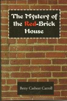 The Mystery of the Red-Brick House