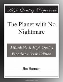 The Planet with No Nightmare Read online
